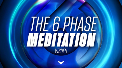 The 6 Phase Meditation - Vishen Lakhiani